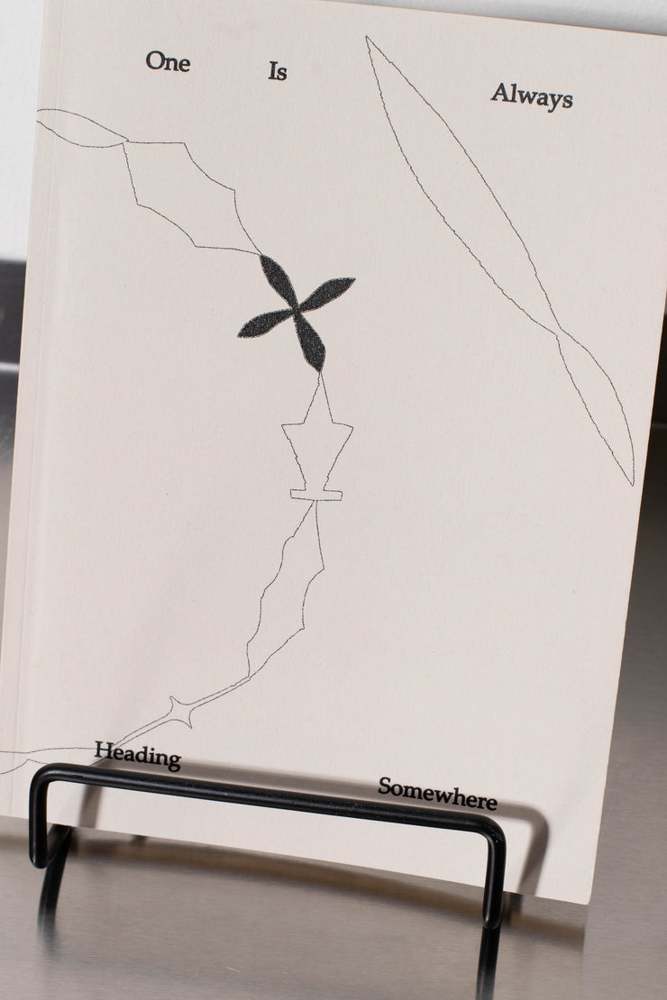 One Is Always Headed Somewhere (Book) – WOMB